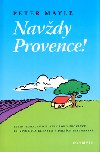 NAVDY PROVENCE! - Peter Mayle