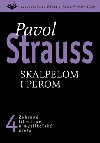 SKALPELOM I PEROM - Pavol Strauss