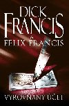 Vyrovnaný účet - Dick Francis; Felix Francis