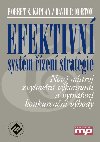 EFEKTIVN SYSTM ZEN STRATEGIE - David P. Norton; Robert S. Kaplan