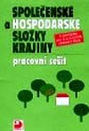 SPOLEENSK A HOSPODSK SLOKY KRAJINY PRACOVN SEIT - Stanislav Mirvald; Miloslav tulc