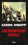 UCHOPEN MOCI - Guido Knopp