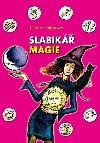 SLABIK MAGIE - Lililana Fibigerov