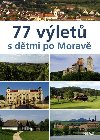 77 vlet s dtmi po Morav - Ivo Paulk