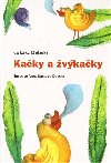 KAČKY A ŽVÝKAČKY - Lukasz Debski