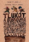 Tlukot a bubnovn - Jan Jirk; Robert Smolk