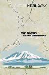 THE SNOWS OF KILIMANJARO - Hemingway Ernest