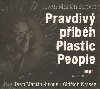 PRAVDIV PBH PLASTIC PEOPLE - Ivan Martin Jirous; Ivan Martin Jirous; Oldich Kaiser