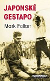 JAPONSK GESTAPO - Mark Felton