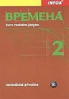 VREMENA 2 - METODICK PRUKA - Renata Broniarz