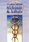 ALCHYMIE A KABALA - Scholem Gershom