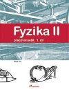 FYZIKA II 1.DL PRACOVN SEIT - Ranata Holubov