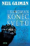 SANDMAN KONEC SVĚTŮ - Neil Gaiman
