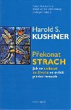 PŘEKONAT STRACH - Harold S. Kushner