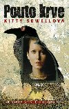 POUTO KRVE - Kitty Sewellov