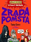 KRVAV ROMN ZRADA A POMSTA - Terry Deary; Martin Brown