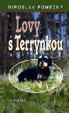 LOVY S TERRYNKOU - Miroslav Pomezn