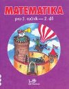 Matematika pro 2. ronk 2. dl - Hana Mikulenkov; Josef Molnr
