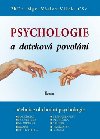 PSYCHOLOGIE A DOTEKOV POVOLN - Vclav Vlek