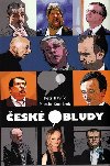 ČESKÉ BLUDY - Petr Havlík; Martin Komárek