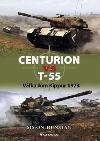 CENTURION VS T-55 - Dunstan Simon