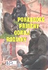 POHDKOV PBHY GORIL RODINKY - Richard Heyduk