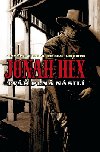 JONAH HEX TV PLN NSIL - Jimmy Palmiotti; Justin Gray