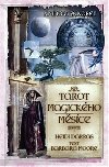 Tarot magickho msce - Kniha a 78 karet - Heidi Darras; Barbara Moore