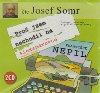Pro jsem nechodil na Alexandrovce - 2CD - Frantiek Nepil; Josef Somr
