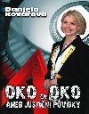OKO ZA OKO - Daniela Kovářová
