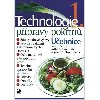 Technologie přípravy pokrmů 1 - Učebnice pro střední odborná učiliště a pro hotelové školy - Hana Sedláčková; Pavel Otoupal