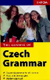 THE COURSE OF CZECH GRAMMAR - 