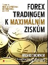 FOREX TRADINGEM K MAXIMLNM ZISKM - Ranghee Horner