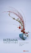 IKEBANA - Rumiko Shiraishi Manako; Odile Carton; Lila Dias
