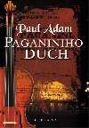 Paganiniho duch - Paul Adam
