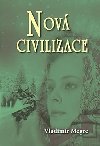 Nová civilizace - Zvonící cedry Ruska 8. díl - Vladimír Megre