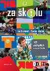 ZA KOLU - Ivo Cicvrek; Radim Wolk