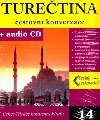 Turečtina cestovní konverzace + CD - Infoa