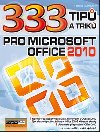 333 TIP A TRIK PRO MS OFFICE 2010 - Karel Klatovsk