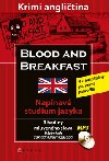 BLOOD AND BREAKFAST + CD - Alison Romer; Andrew Ridley