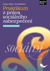 PRAKTIKUM Z PRVA SOCILNHO ZABEZPEEN - Gabriela Halov; Petra Melotkov