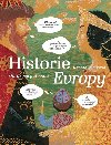 Historie Evropy - Obrazové putování - Renáta Fučíková; Daniela Krolupperová