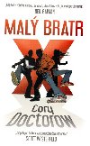 MAL BRATR - Cory Doctorow