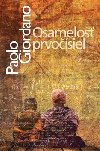 OSAMELOS PRVOSIEL - Paolo Giordano