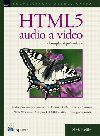 HTML5 - audio a video, kompletn prvodce - Silvia Pfeiffer