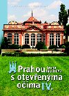 PRAHOU S OTEVENMA OIMA IV. - Ivana Mudrov