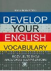 DEVELOP YOUR ENGLISH VOCABULARY - Hana Brandstatter