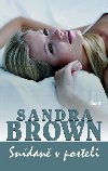 Sndan v posteli - Sandra Brown
