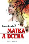MATKA A DCERA - Zuzana Franckov