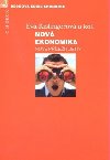 NOV EKONOMIKA - Eva Kislingerov